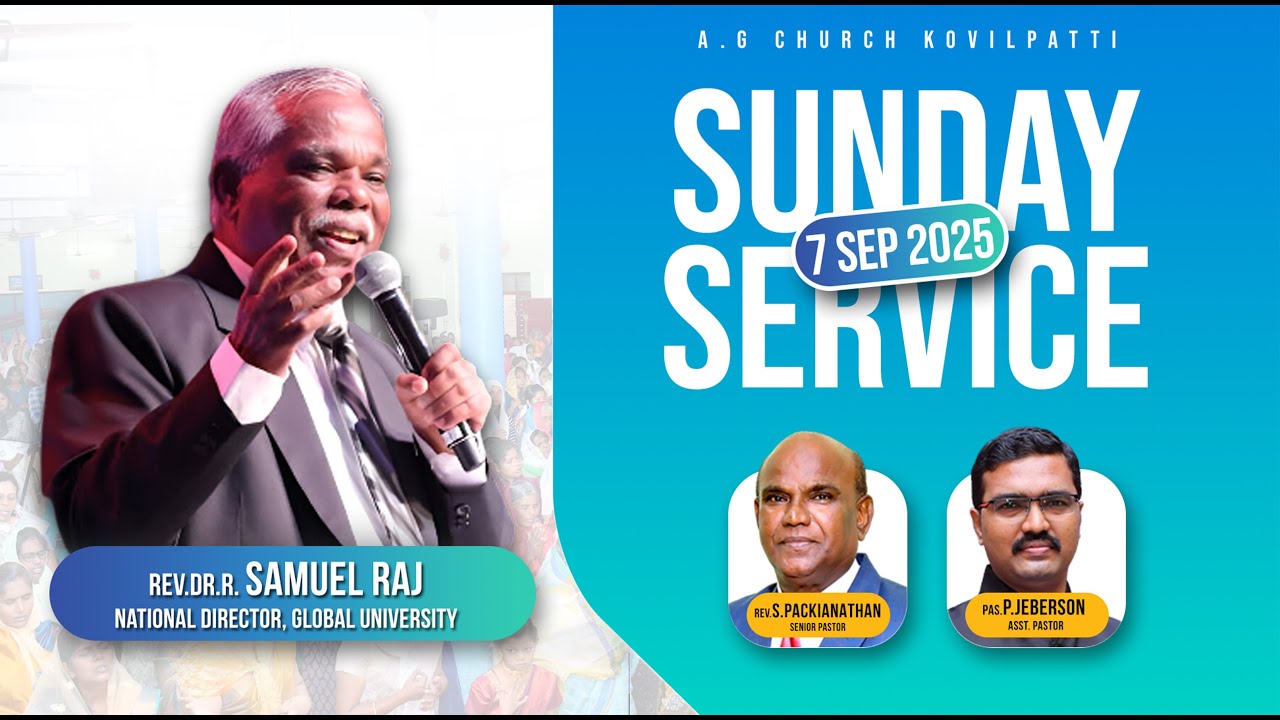 LIVE | SUNDAY SERVICE | REV.DR.S. PACKIANATHAN | PAS.P. JEBERSON | 07.09.2025 | 07.00 A.M