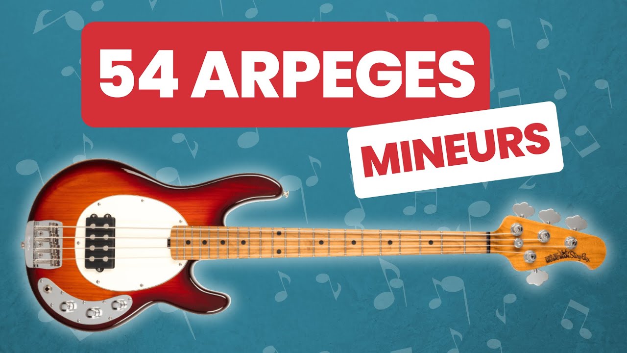 54 Arpèges MINEURS à la Basse 🔥 En MOINS de 10 MINUTES