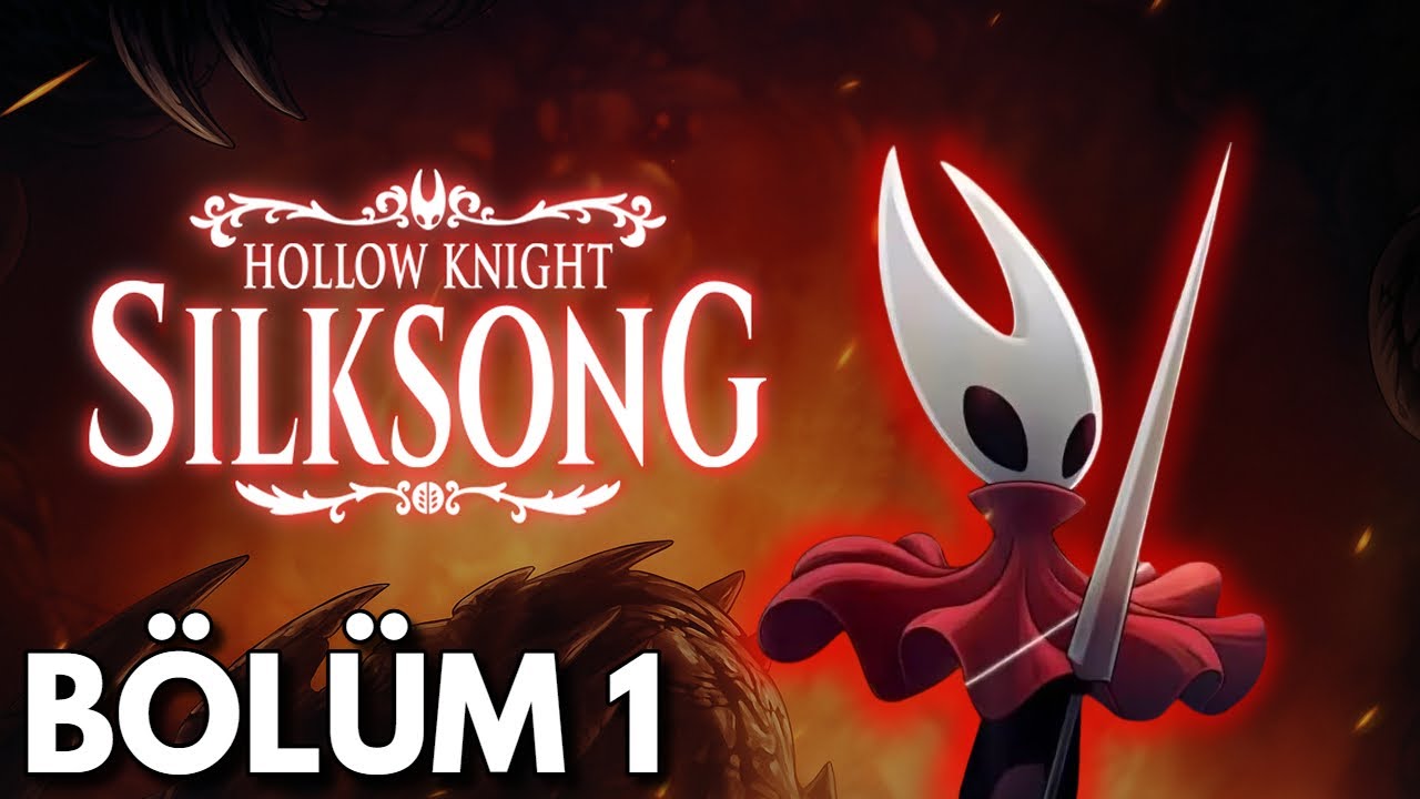 DÜNYANIN EN GÜZEL OYUNUNU OYNUYORUZ !! | Hollow Knight Silksong