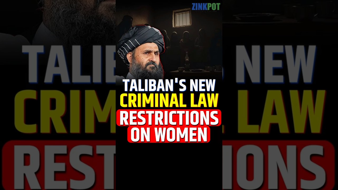 Taliban&rsquo;s New Criminal Law: Restrictions on Women! #Taliban #Afghanistan #AfghanWomen #WomensRights