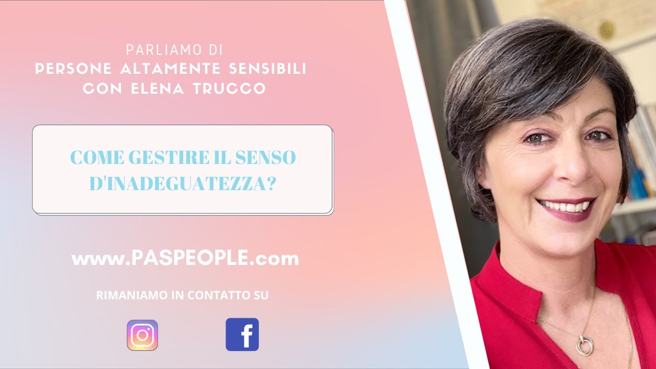 Come gestire il senso d'inadeguatezza?