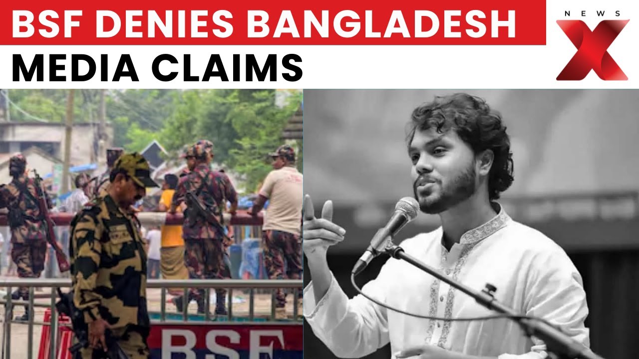 BSF Refutes Bangladesh Media Claim of Accused in Sharif Osman Hadi Murder Entering India
