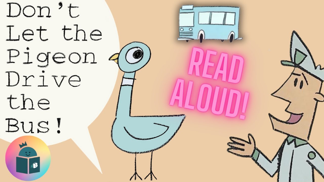 🐦Don't Let The Pigeon Drive The Bus (Updated Version) - Read Aloud - Mo Willems