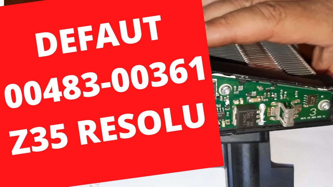 🚙🚚🚘🚗 défaut 00483 00361 Z35 résolu / fault 00483 00361 Z35 resolved