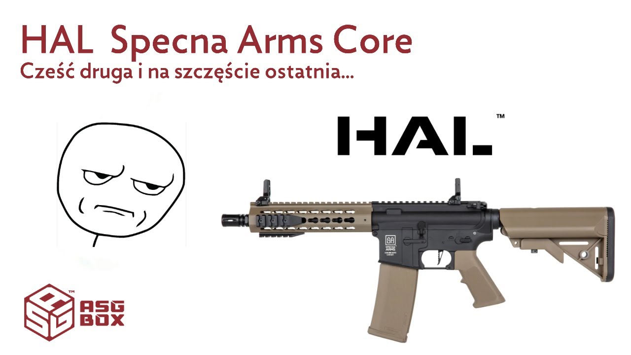 HAL Specna Arms Core - przygotowanie repliki pod limit i na sprzedaż ;)