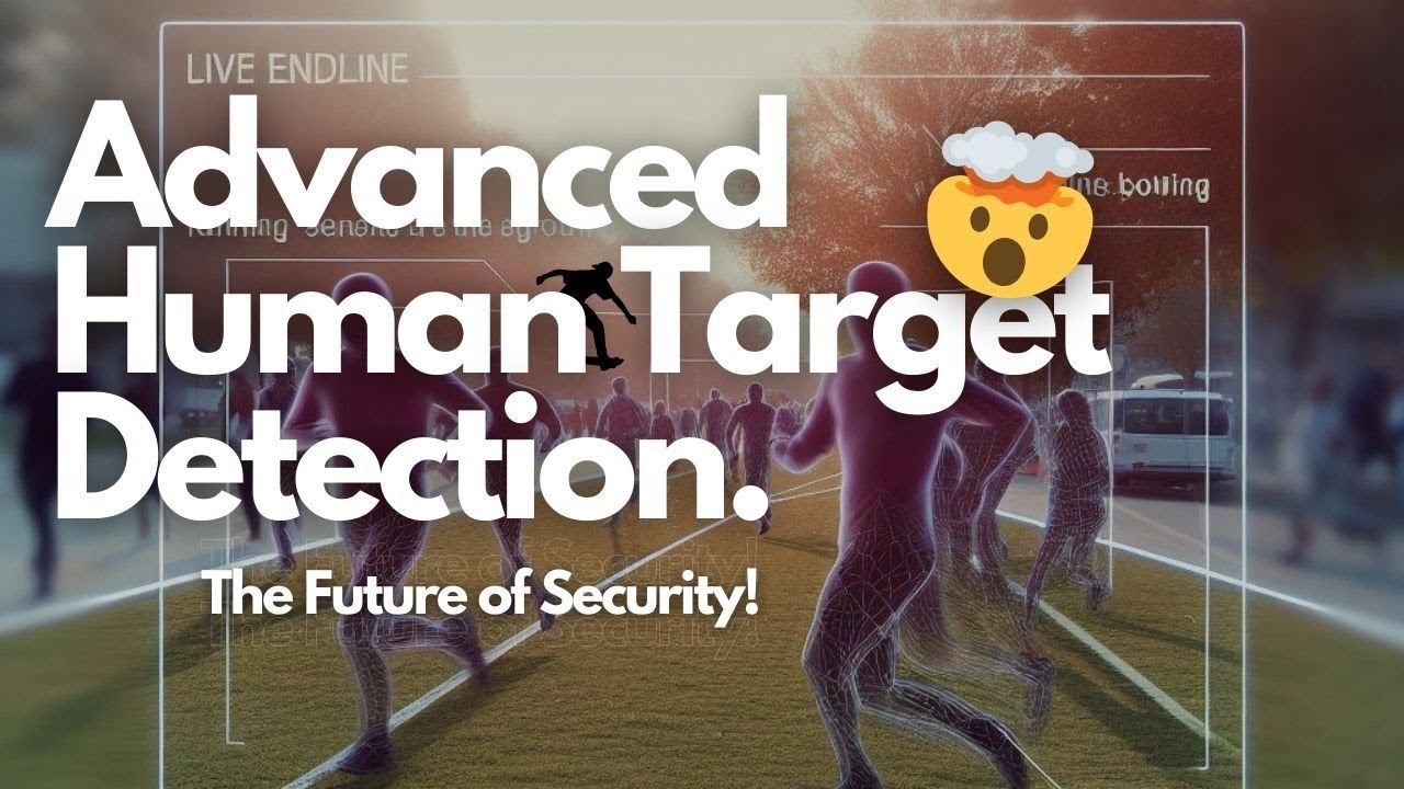 Advanced Human Target Detection System: The Future of Security!🤯