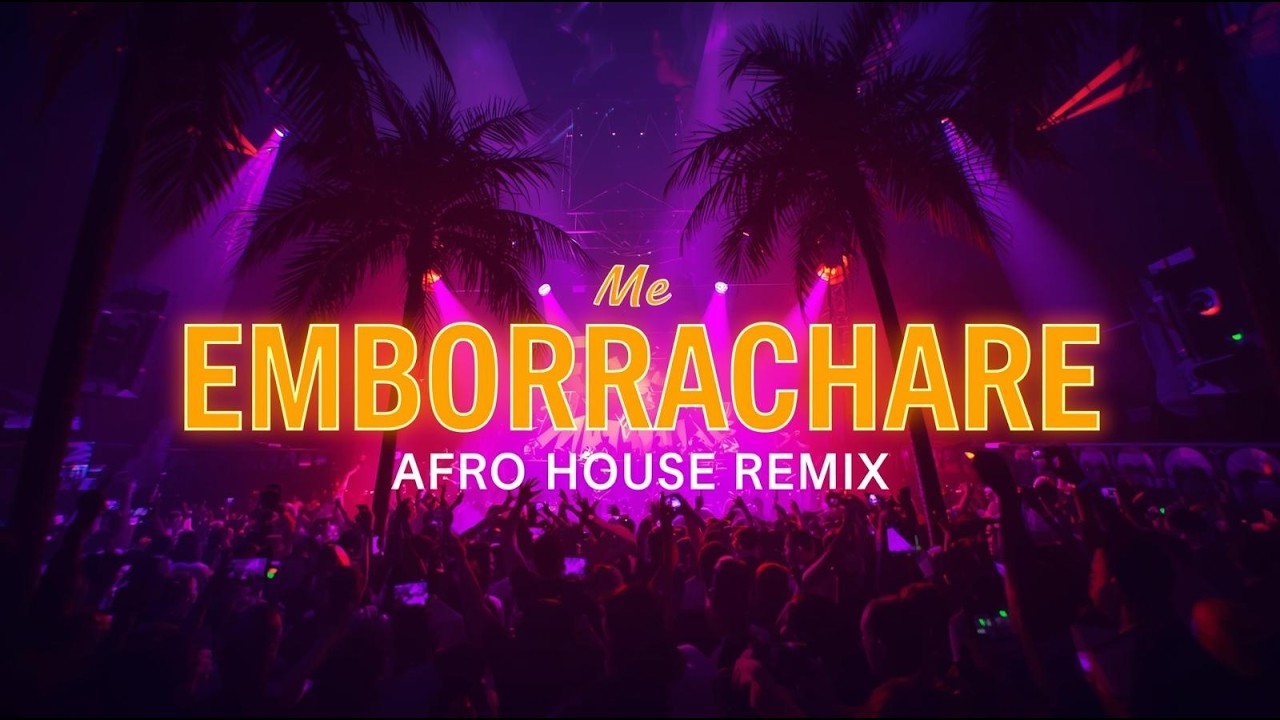 Me Emborrachare (Afro House Remix) | Latin Afro House 2026 🔥