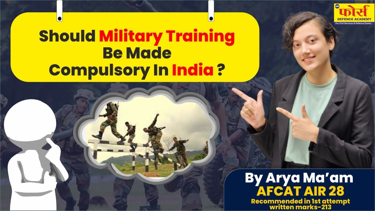 GD - Lecturette Topics | Should Military Training Be Made Compulsory In India ? FOR /NDA/CDS /AFCAT