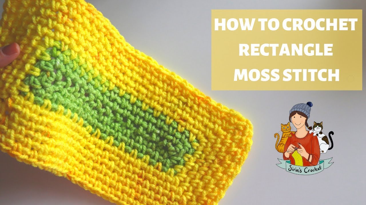 How To Crochet Rectangle Moss Stitch