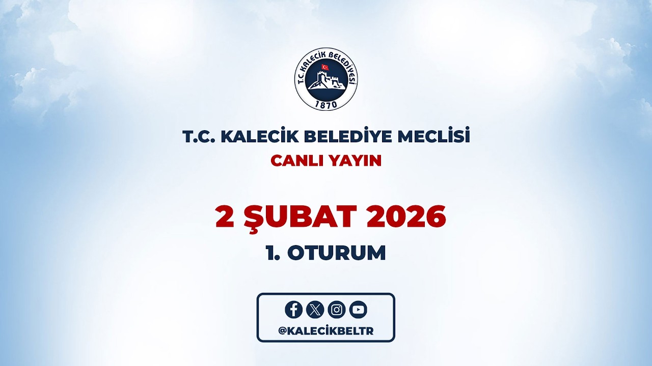 T.C. KALECİK BELEDİYESİ ŞUBAT AYI MECLİS TOPLANTISI 1. OTURUMU