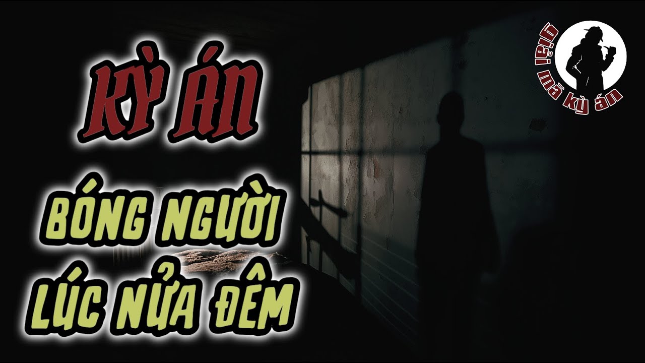 Bóng Người Lúc Nửa Đêm