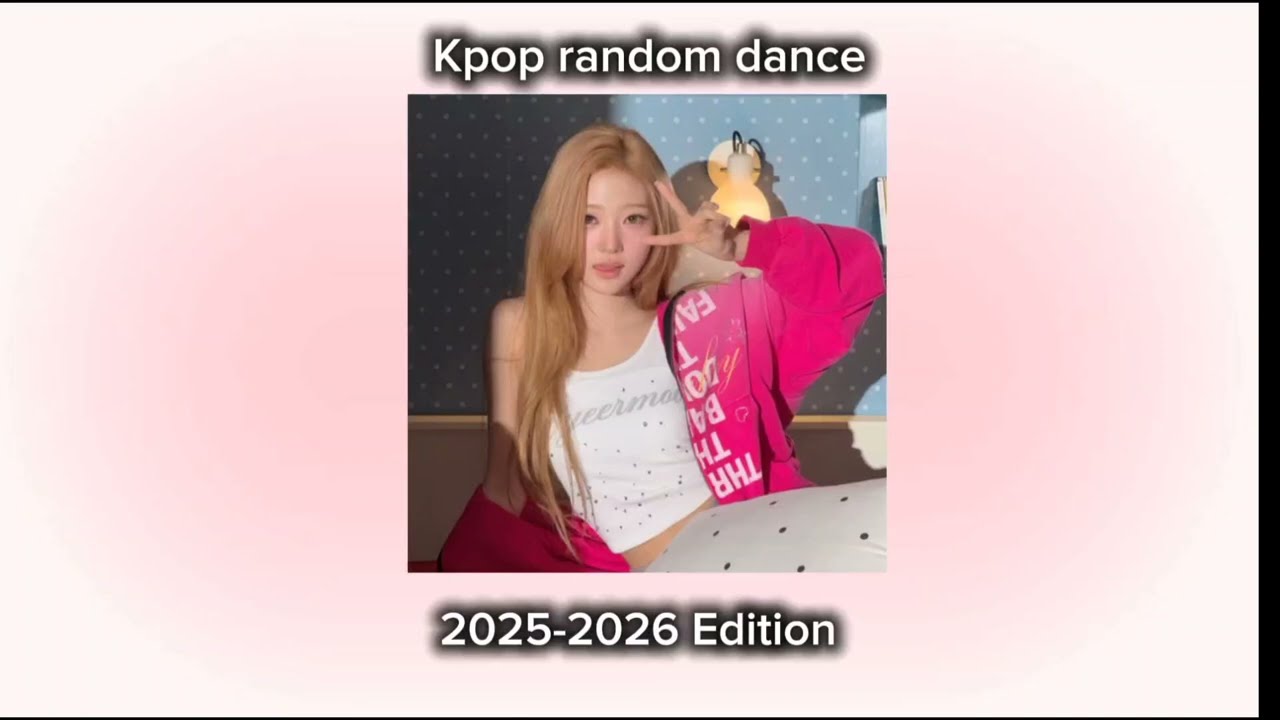 KPOP RANDOM DANCE(2025 - 2026 Edition)Part - 1