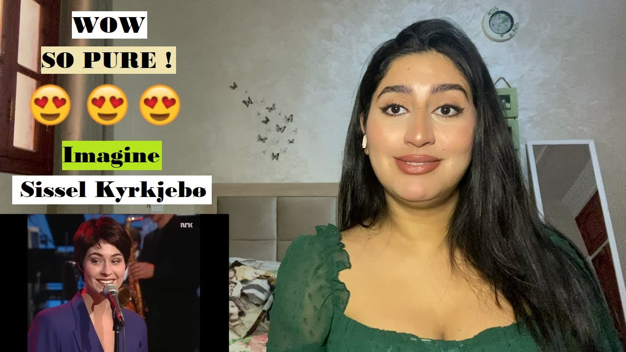 I CAN NOT ! Arab reacts to  Sissel Kyrkjebø - Imagine for the first time - EMOTIONAL REACTION