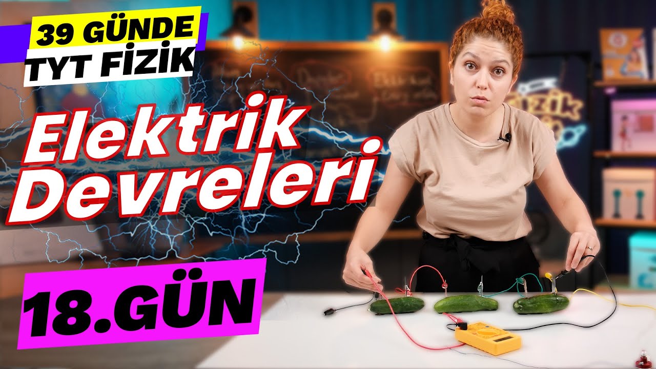 Potansiyel fark, Akım Şiddeti, Direnç | 39 Günde TYT Fizik Kampı