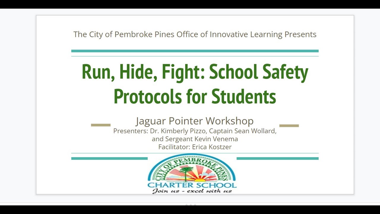 Jaguar Pointer Workshop Run Hide Fight Student Safety Protocols