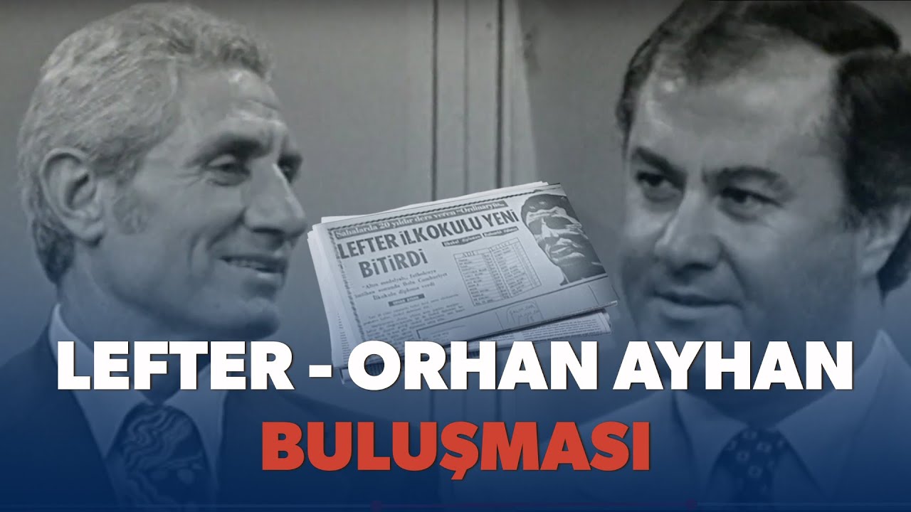 Lefter ve Orhan Ayhan TRT'de buluşuyor (1980)