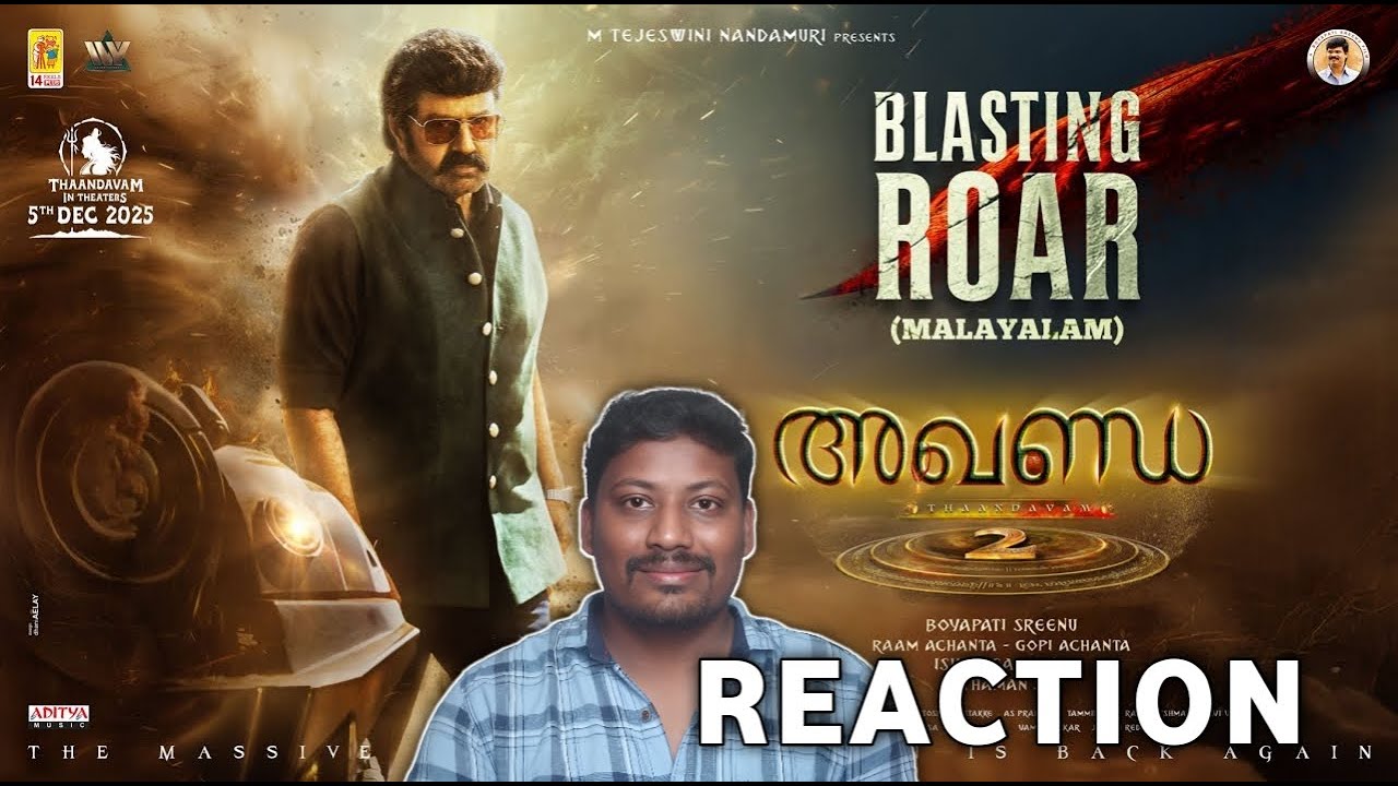 Akhanda 2 Thandavan Blasting Roar(Malayalam) Reaction | NBK | Thaman S