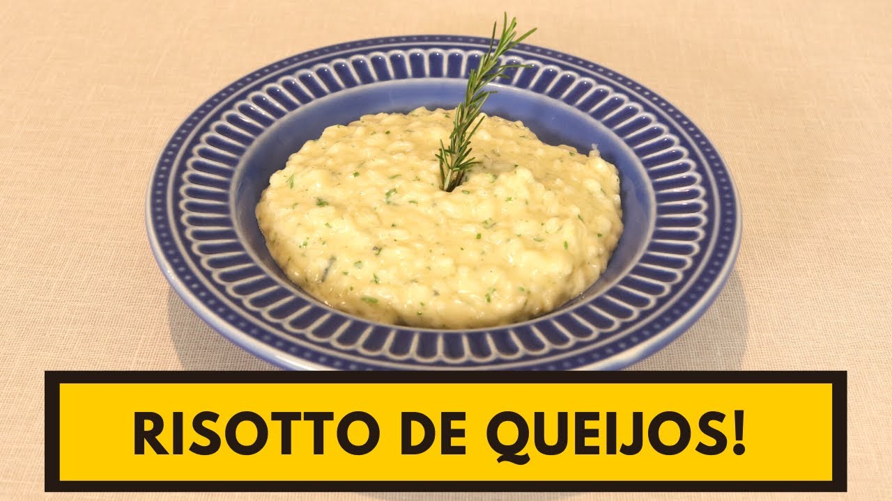 Aprenda o Risotto mais cremoso da VIDA!!!. RISOTTO DE QUEIJOS.