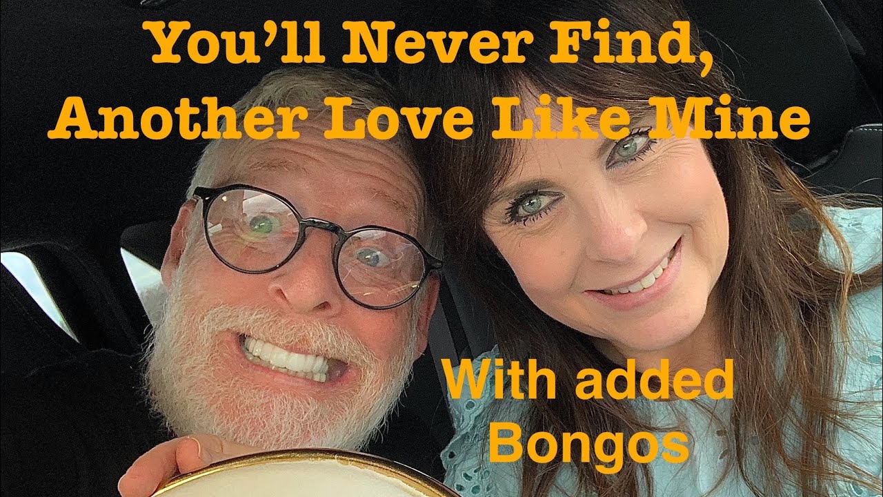 Car Duet: You’ll Never Find, Another Love Like Mine - ( Lou Rawls - Cover )