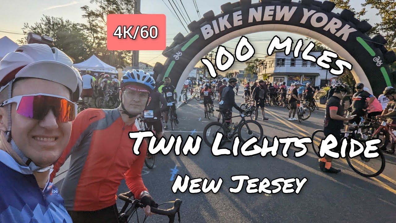 🚴⁴ᴷ⁶⁰ NJ - Twin Lights Ride, 100 miles, Bike Yow York