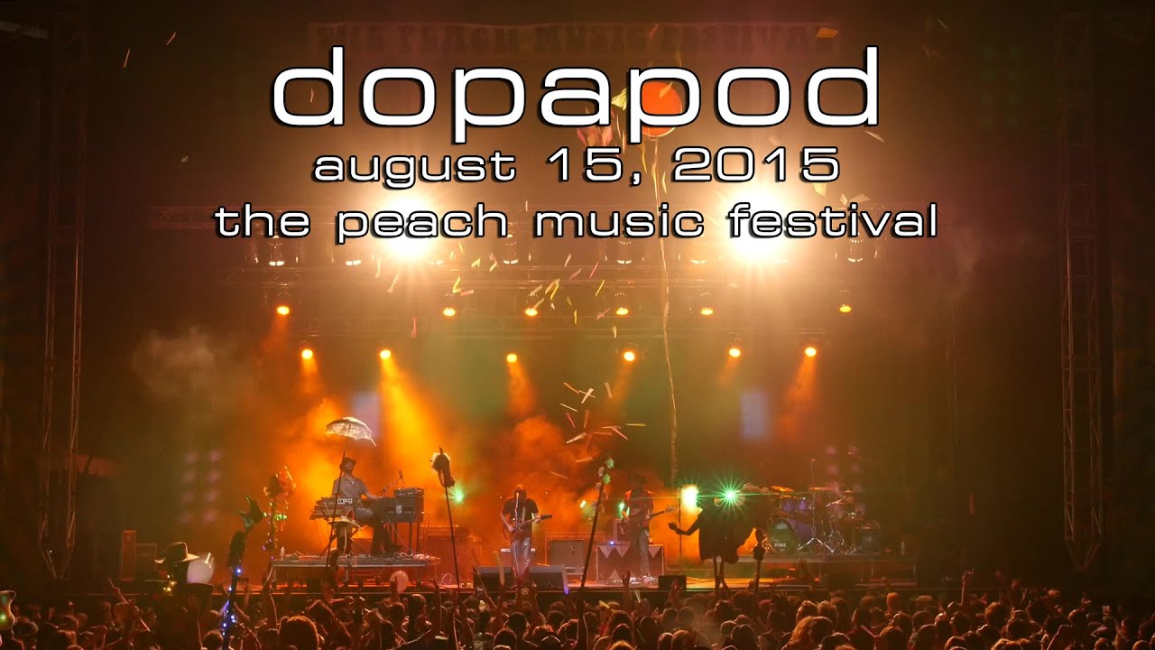 Dopapod: 2015-08-15 - The Peach Music Festival; Scranton, PA (Complete Show) [4K]
