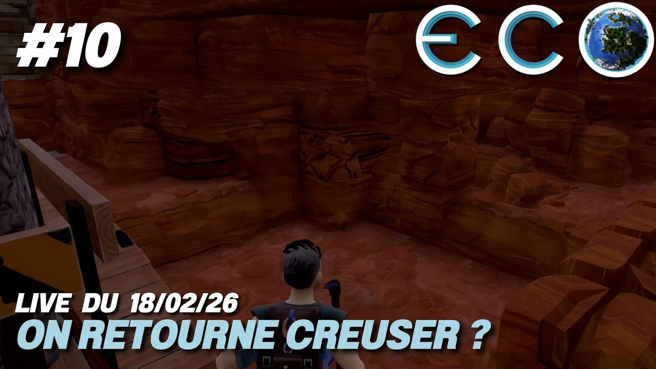 On retourne creuser ? - Eco #10