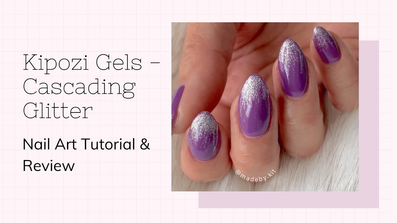 Kipozi Nail Gel Polish Review | Cascading Glitter