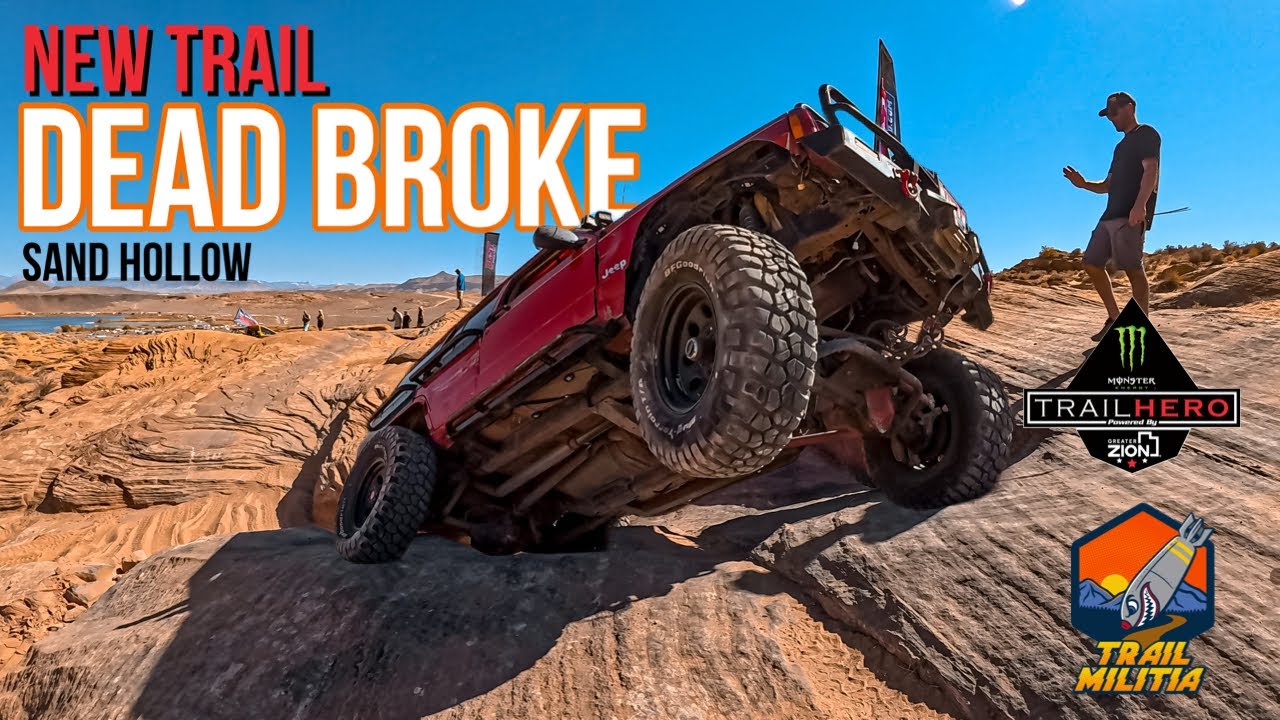 New Trail DEAD BROKE  Sand Hollow during Trail Hero