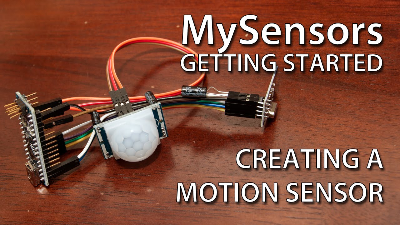 MySensors Getting Started: Creating a Motion Sensor