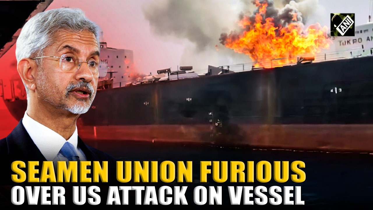 Settebello: Seamen Union Demands Answers after Strait of Hormuz attack put 24 Indian sailors at risk