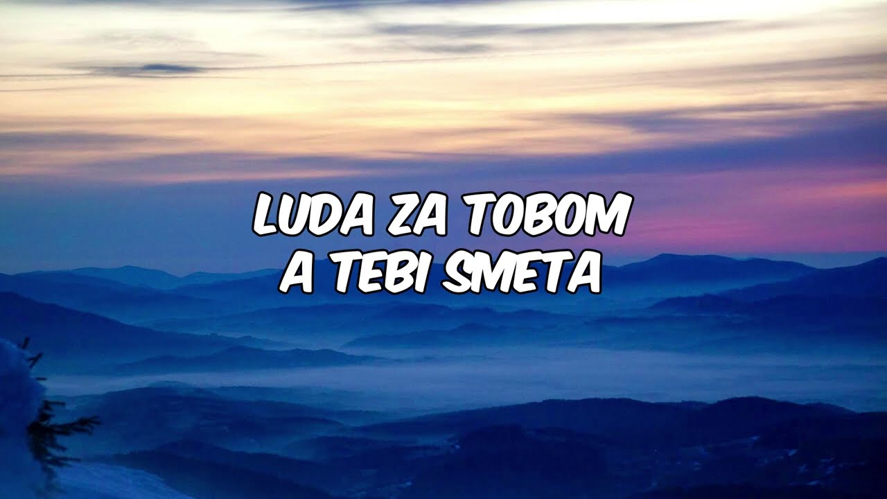 Lepa Brena - Luda za tobom (Tekst, Lyrics)
