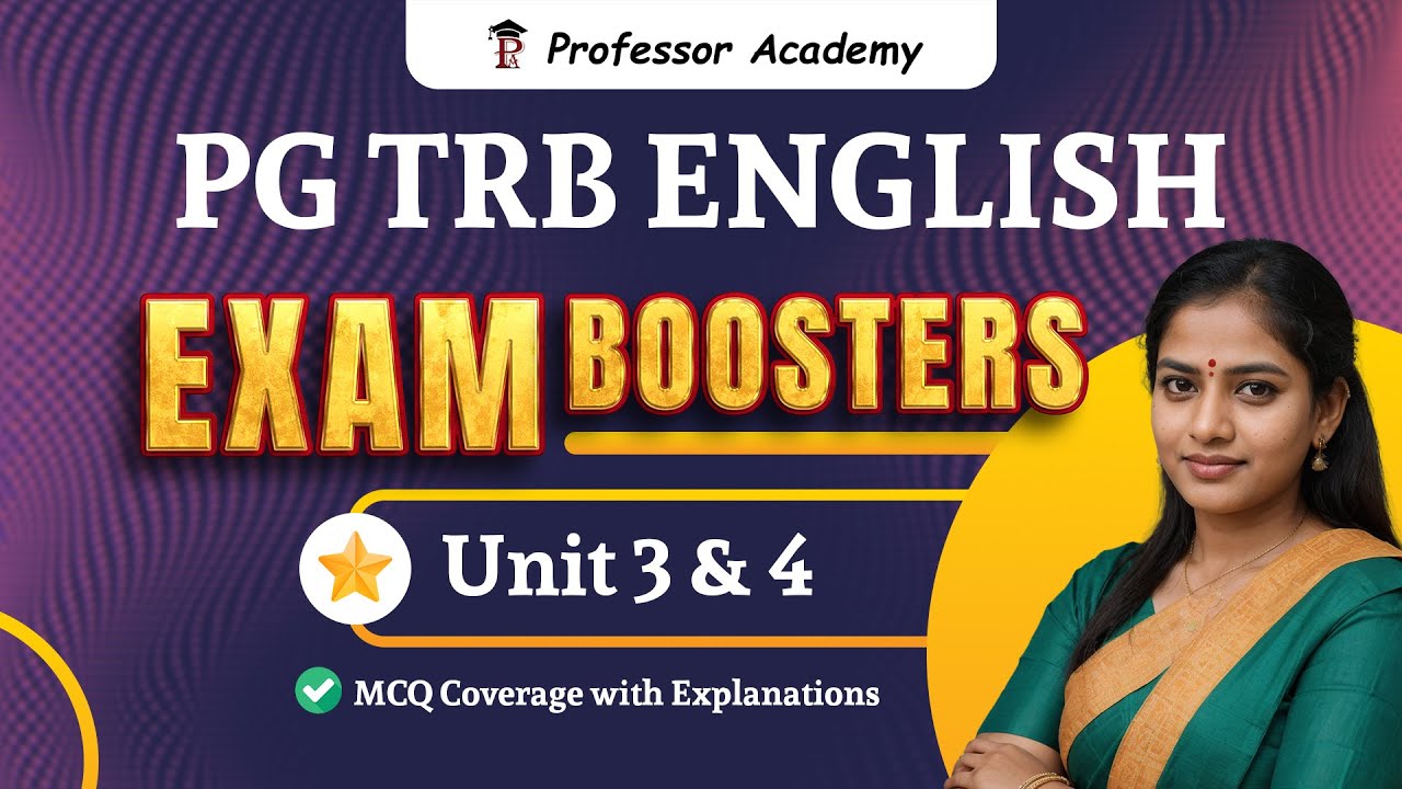 PG TRB English Exam Booster 🚀 | Unit 3 & 4 MCQ Coverage with Explanations | Professor Academy