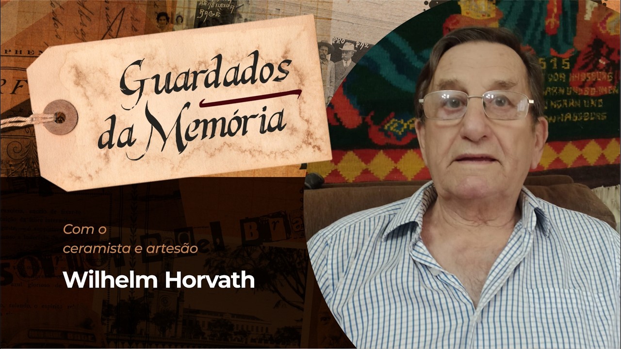 Guardados da Memória - Wilhelm Horvath (legendado)