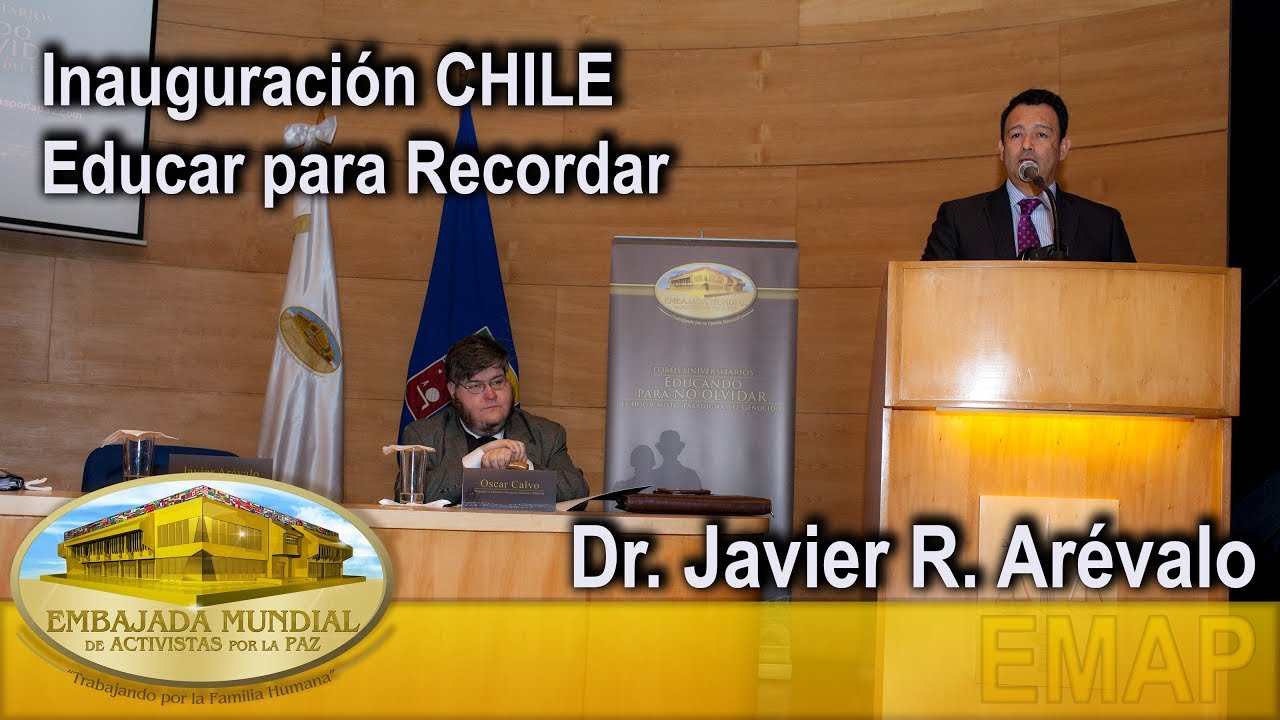 Educar para Recordar - Foros Educando para no Olvidar Chile - Dr. Javier R  Arévalo | EMAP