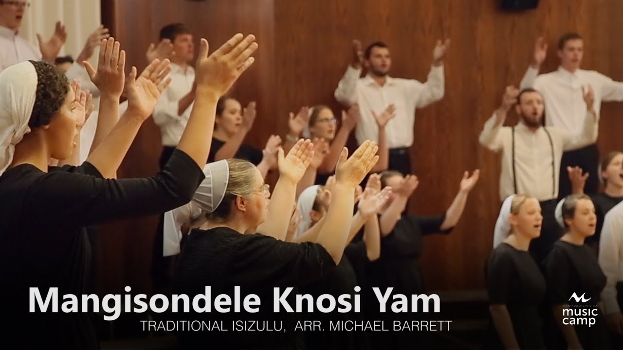 Mangisondele Nkosi Yam  - Shenandoah Christian Music Camp