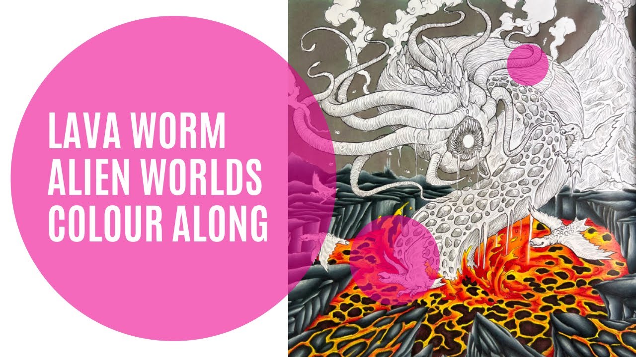Lava Worm Part 1 Alien Worlds by Kerby Rosanes Colour Along