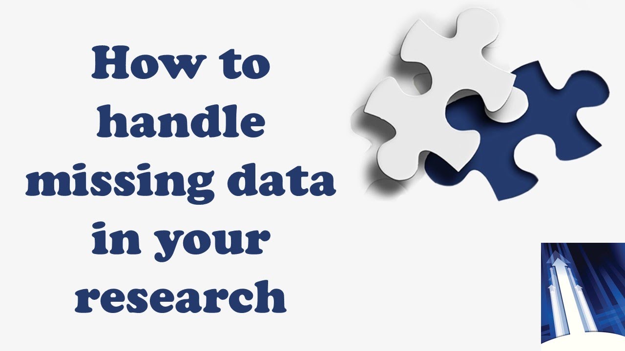 How to Handle Missing Data in your Research