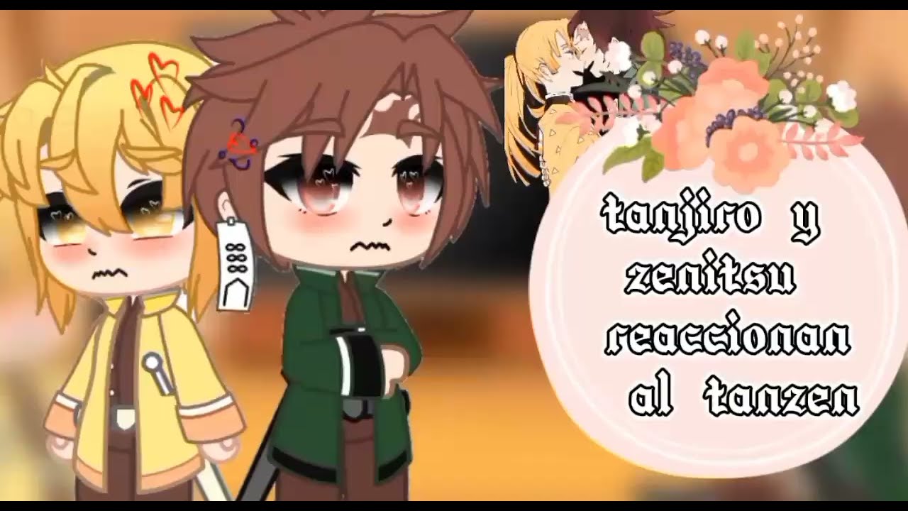 tanjiro y zenitsu reaccionan al tanzen-🌊⚡-