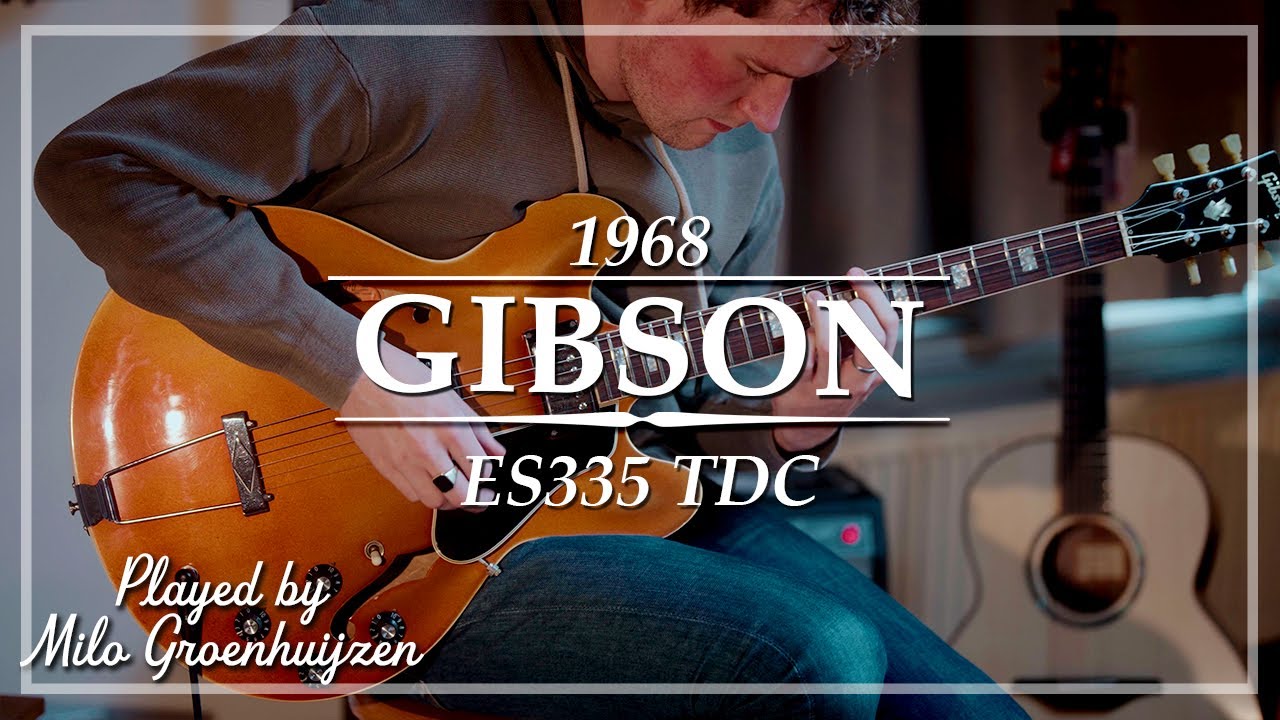 Gibson ES335 TDC Sparkling Burgundy 1968 played by Milo Groenhuijzen | Demo
