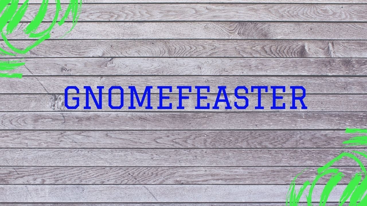 How To Beat Gnomefeaster