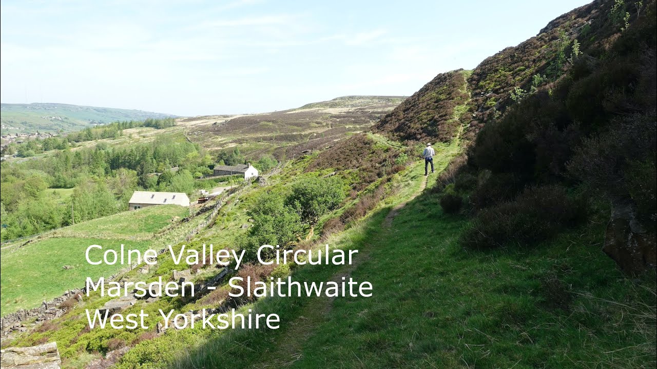 Colne Valley Circular South, Marsden/Slaithwaite, West Yorkshire