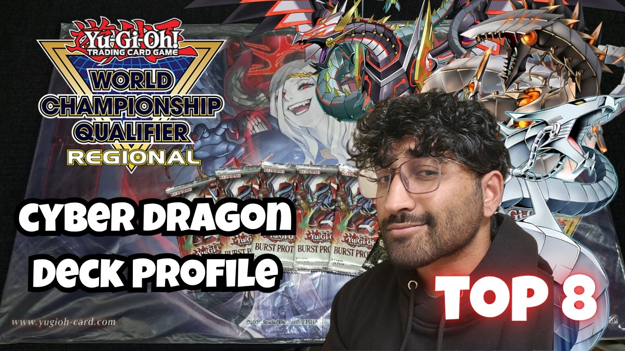 REGIONAL TOP 8 CYBER DRAGON DECK PROFILE! l April 2026