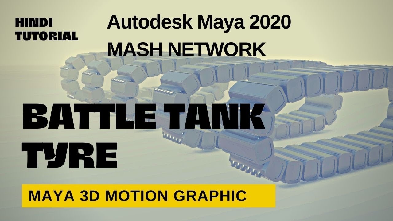 Creating a Animated Battle Tank Tire with Maya Curve Mash Network in Autodesk Maya 2020