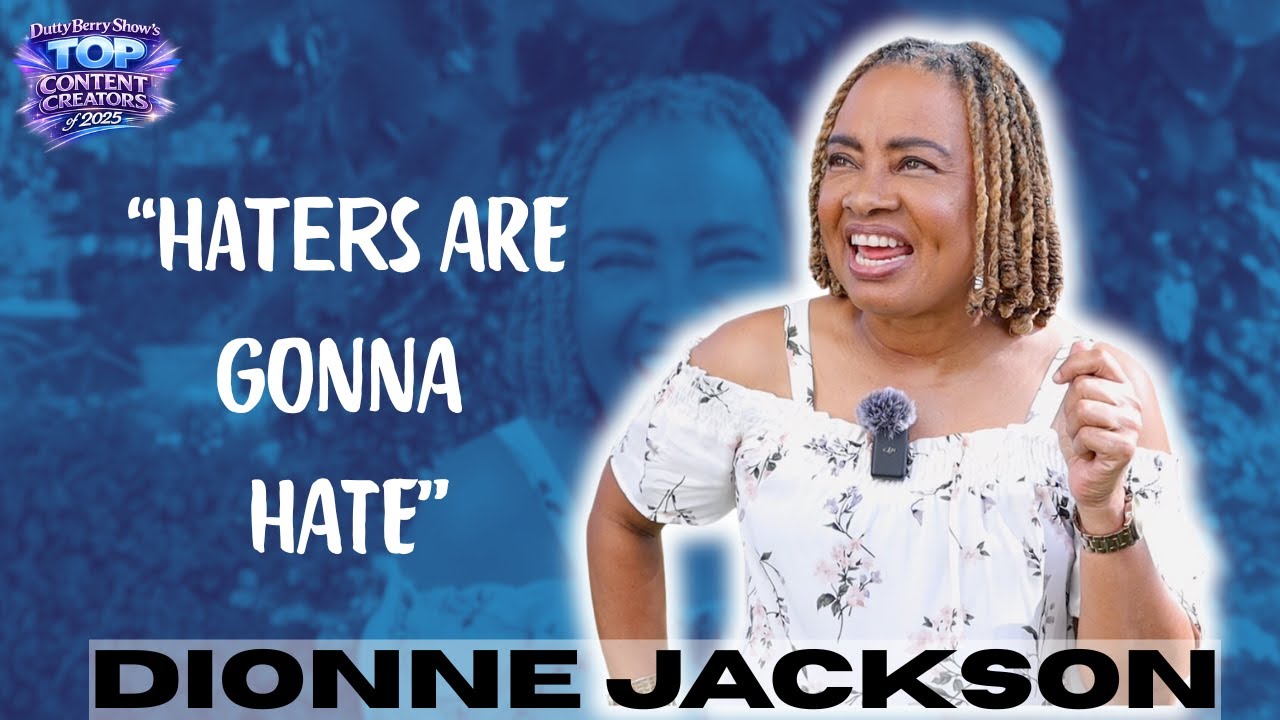 Dionne Jackson Miller Addresses Politics Backlash,  New Media Plans & Learning YouTube the Hard Way