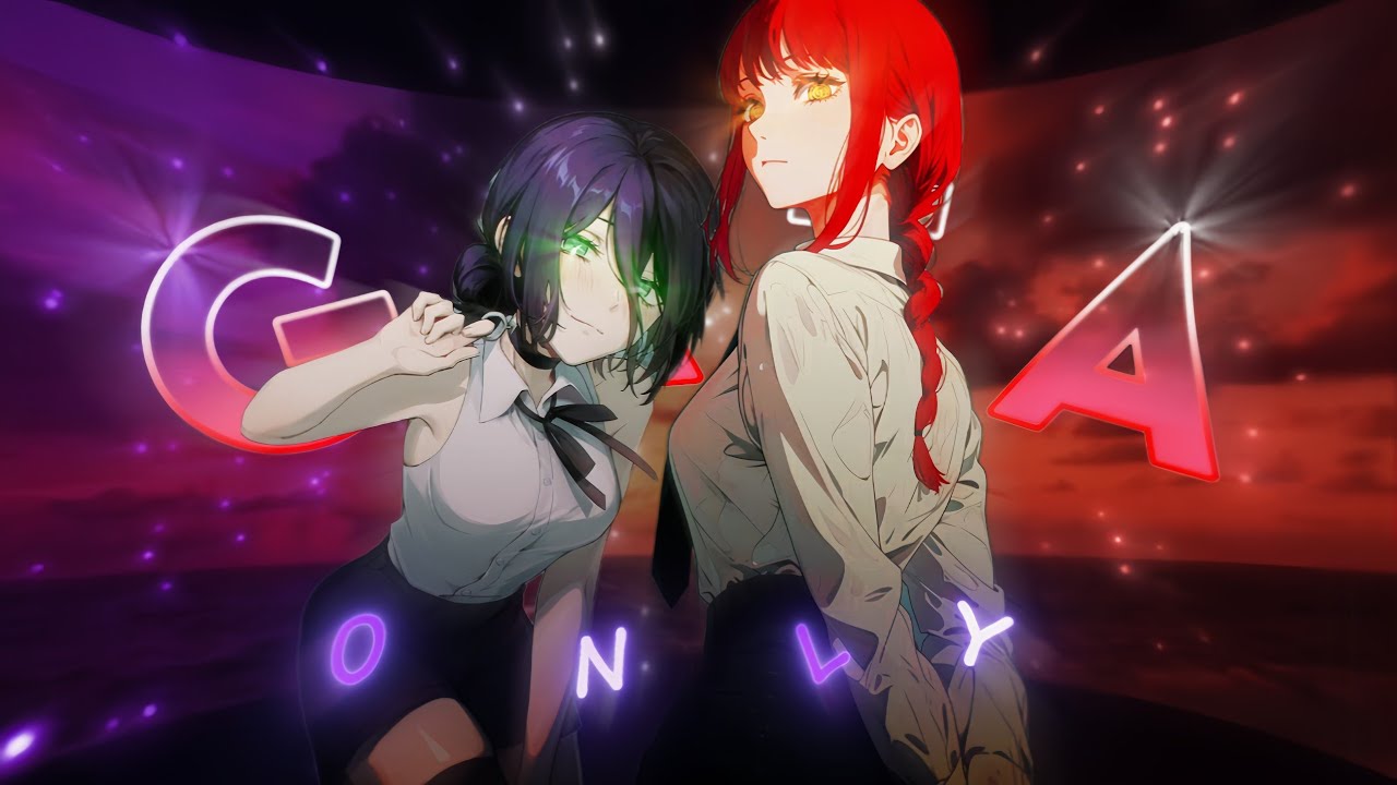 Reze💜 X Makima❤️ - GATA ONLY 💚[AMV/EDIT]