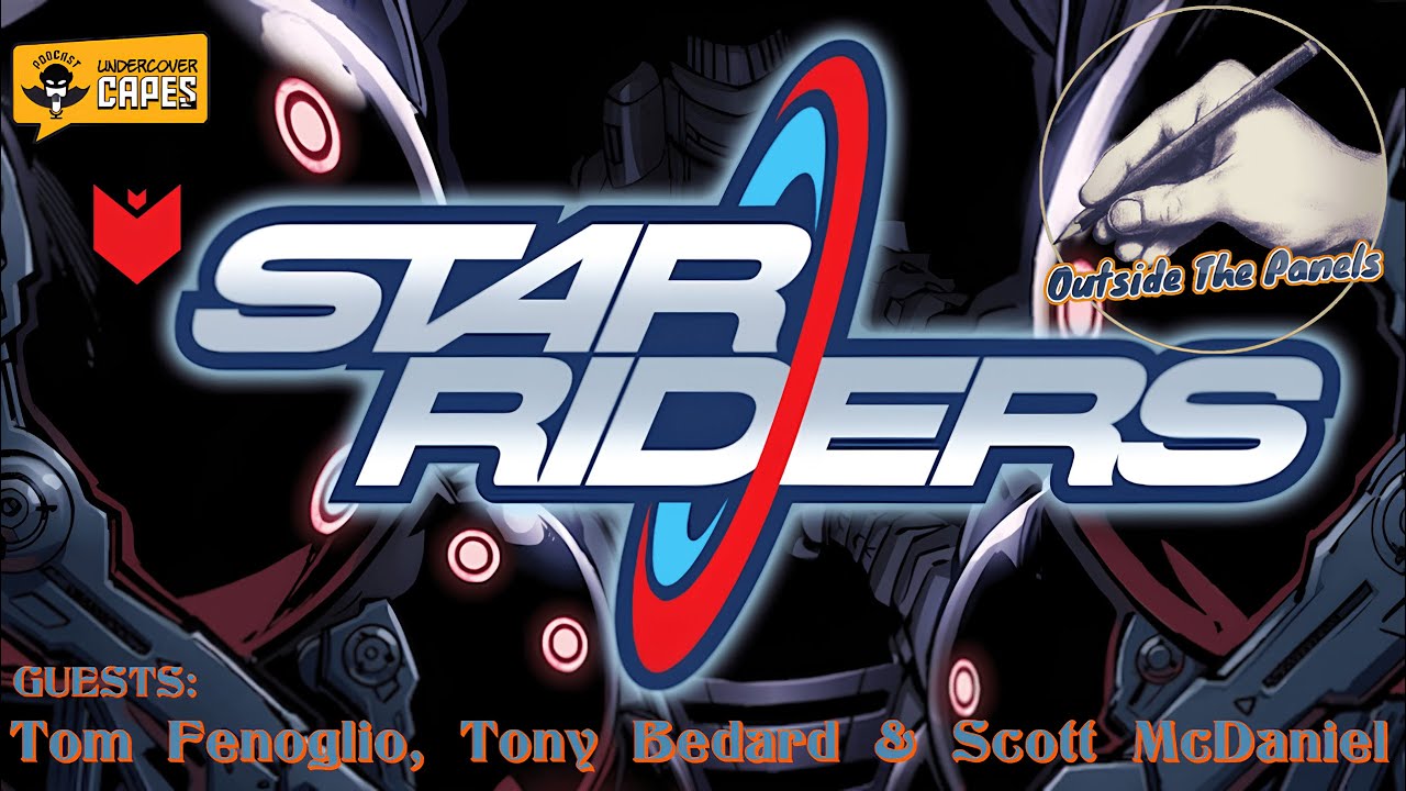 Outside The Panels  -  Star Riders / Fenom Comics