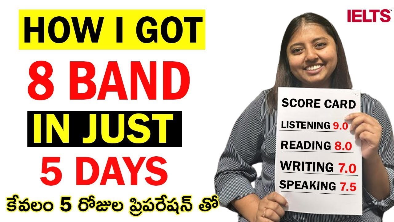 How I Got 8 Band In IELTS Within 5 Days | How To Prepare For IELTS In Telugu | MS In US