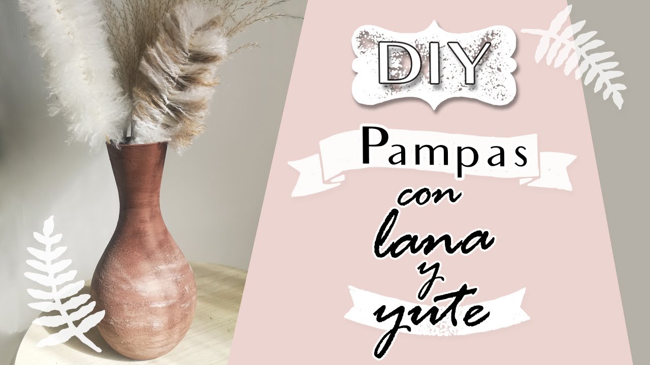 DIY PAMPAS con LANA |  muy FÁCIL y RÁPIDO | Shanti Irene