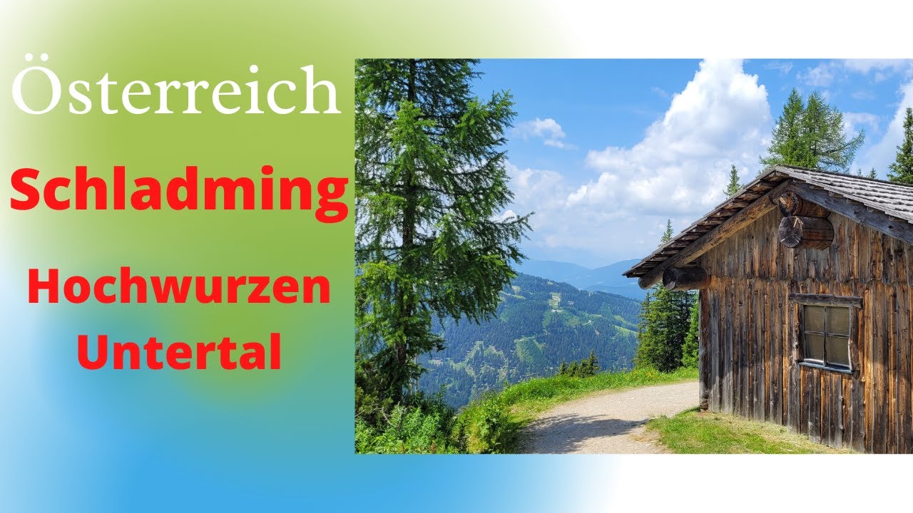 Wanderung Schladming Hochwurzen Seilbahn inklusive Sommercard Urlaub mit Kindern Aktivurlaub