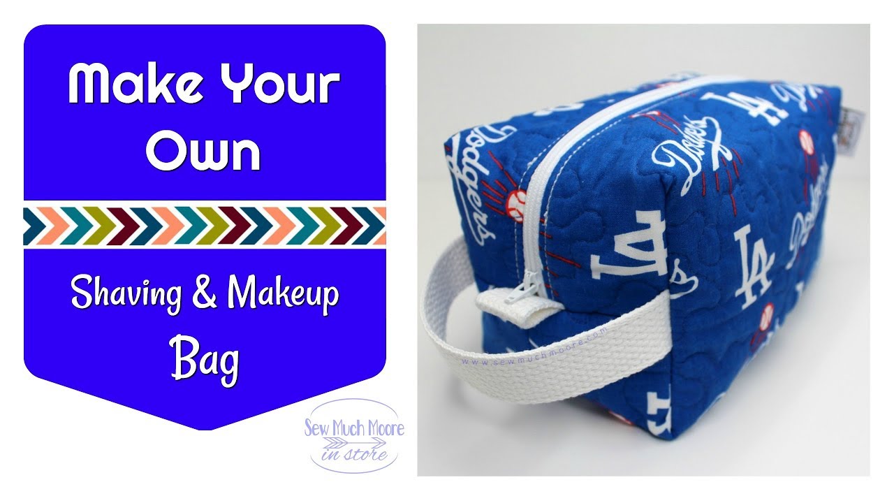 Shaving and Makeup Bags - DIY - Sew Your Own!